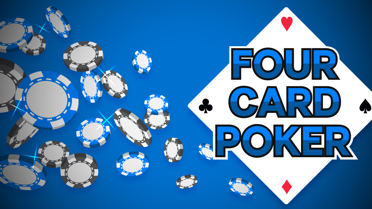 Four Card Poker – Expert Guide to Increasing Win Rate